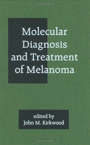 mbbs/2-year/molecular-diagnosis-and-treatment-of-melanoma-9780824701024