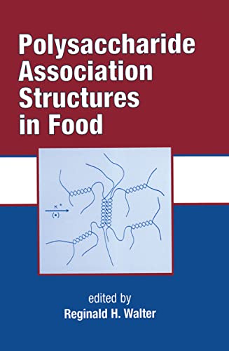 

basic-sciences/food-and-nutrition/polysaccharide-association-structures-in-foods--9780824701642