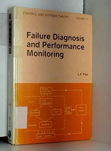 

technical/electronic-engineering/failure-diagnosis-and-performance-monitoring--9780824710187