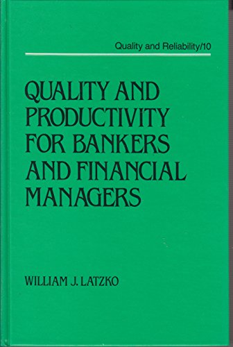 

technical/physics/quality-and-productivity-for-bankers-and-financial-managers--9780824776824