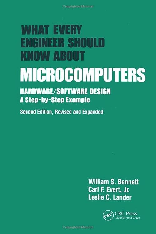 

technical/computer-science/what-every-engineer-should-sknow-about-microcomputers--9780824781934
