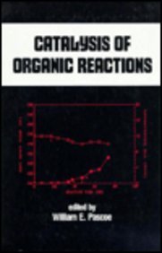 

technical/chemistry/catalysis-of-organic-reactions-9780824785734