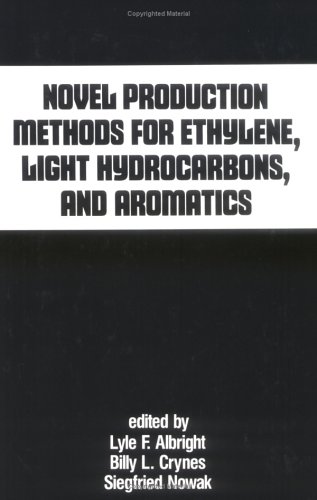 

technical/chemistry/novel-production-methods-for-ethylene-light-hydrocarbons-and-aromatics--9780824785888