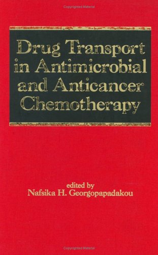 

general-books/general/drug-transport-in-antimicrobial-and-anticancer-chemotherapy--9780824793999