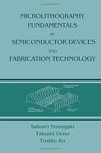 

technical/physics/microlithography-fundamentals-in-semiconductor-devices-fabrication-technology--9780824799519