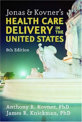 

general-books/general/jonas-and-kovner-s-health-care-delivery-in-the-united-states-8th-edition--9780826120878