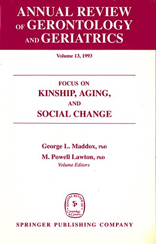 

general-books/general/annual-review-of-gerontology-and-geriatrics-volume-13-1993-focus-on-kinship-aging-and-social-change--9780826164957
