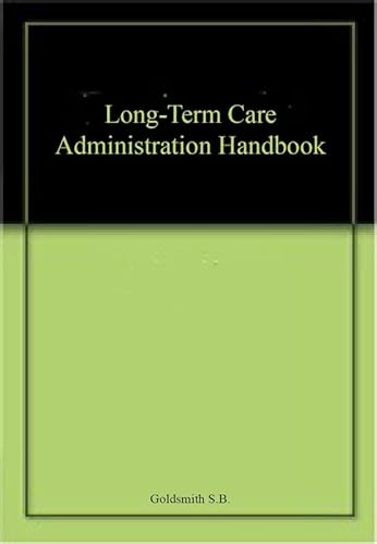 

special-offer/special-offer/long-term-care-administration-handbook--9780834203747