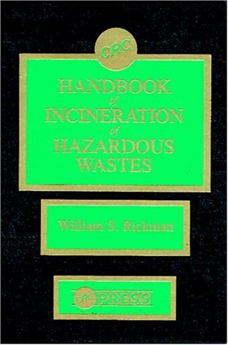 

technical/environmental-science/handbook-of-incineration-of-hazardous-waste--9780849305573
