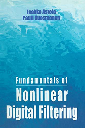 

technical/electronic-engineering/fundamentals-of-nonlinear-digital-filtering--9780849325700