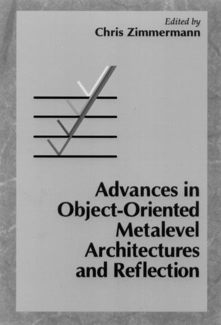 

special-offer/special-offer/advances-in-objectoriented-metalevel-architectures-and-reflection--9780849326639