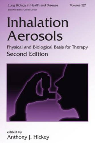 

exclusive-publishers/taylor-and-francis/inhalation-aerosolsphysical-and-biological-basis-for-therapy-9780849341601