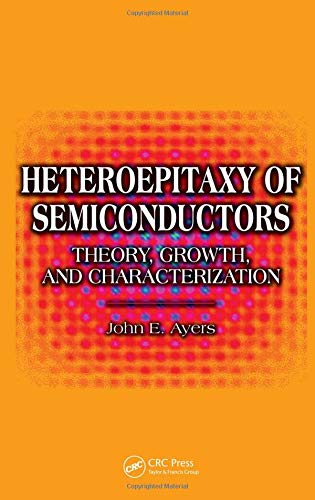 

technical/electronic-engineering/heteroepitaxy-of-semiconductors-theory-growth-and-characterization--9780849371950