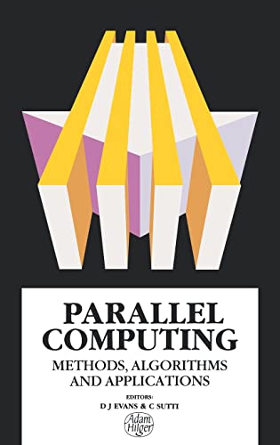 

special-offer/special-offer/parallel-computing-methods-algorithms-and-applications--9780852742242