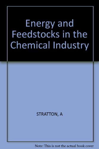 

technical/chemistry/energy-and-feedstocks-in-the-chemical-industry--9780853124924