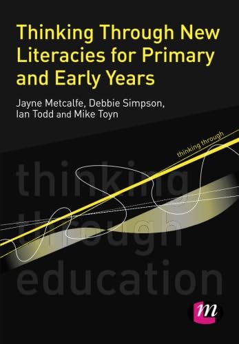 

technical/education/thinking-through-new-literacies-for-primary-and-early-years-pb--9780857258090