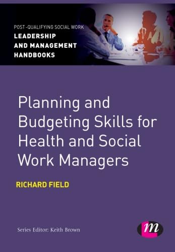 

general-books/general/planning-and-budgeting-skills-for-health-and-socia--9780857259875