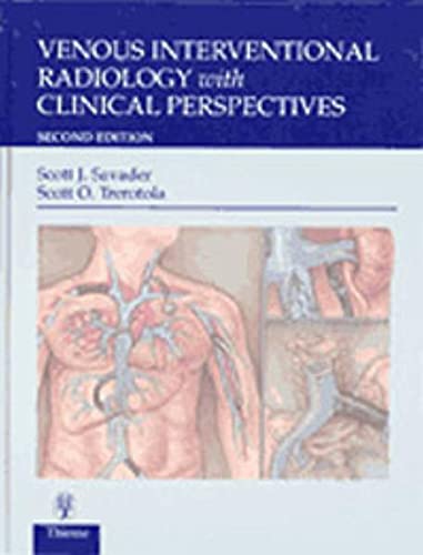 

general-books/general/venous-interventional-radiology-with-clinical-perspectives-2-e--9780865778948