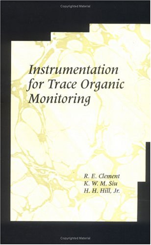 

technical/chemistry/instrumentation-of-trace-organic-monitoring--9780873712132