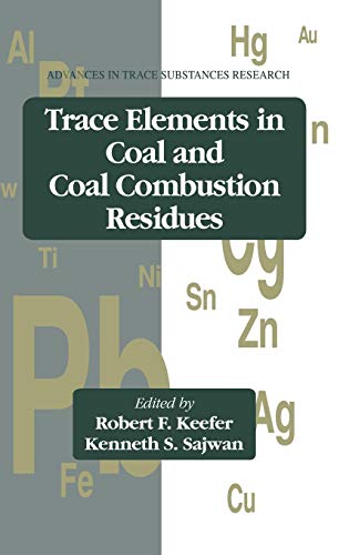 

technical/chemistry/trace-elements-in-coal-and-coal-combustion-residues--9780873718905