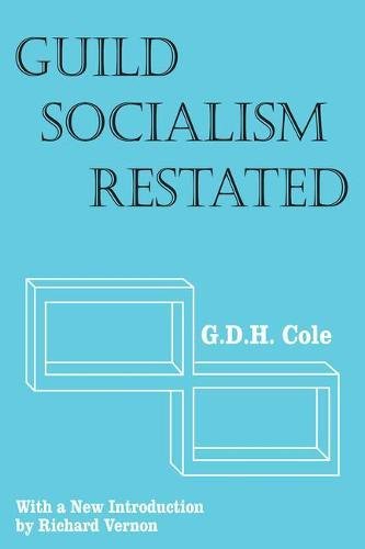 

general-books/sociology/guild-socialism-restated--9780878558179
