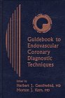 

general-books/general/guidebook-to-endovascular-coronary-diagnostic-techniques--9780879936419