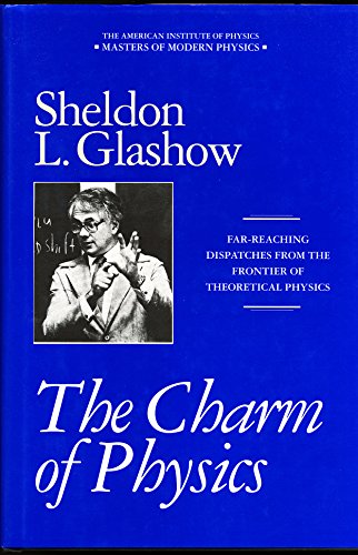 

technical/physics/the-charm-of-physics-collected-essays-of-sheldon-glashow-masters-of-mode--9780883187081