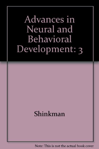 

general-books/general/advances-in-neural-and-behavioral-development--9780893913465