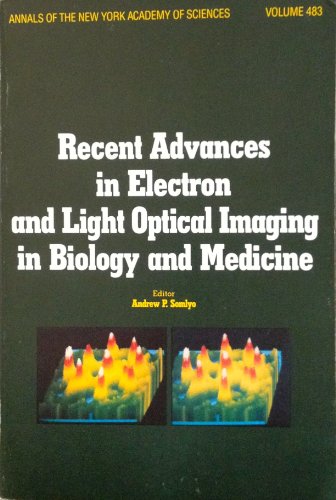 

general-books/general/recent-advances-in-electron-and-light-optical-imaging-in-biology-and-medicine--9780897663625
