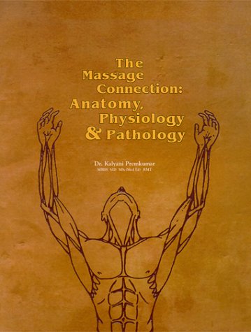 

general-books/general/the-massage-connection-anatomy-physiology-pathology--9780968073018