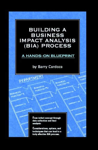 

special-offer/special-offer/building-a-business-impact-analysis-bia-process-a-hands-on-blueprint-with-cdrom--9780972713450