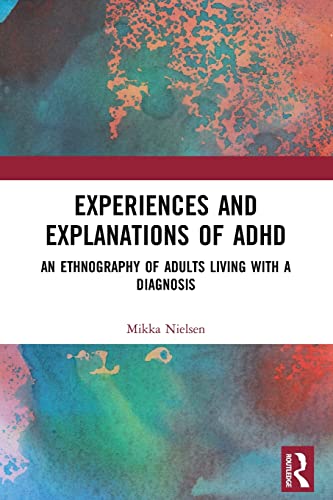 

general-books/general/experiences-and-explanations-of-adhd-9781032090146