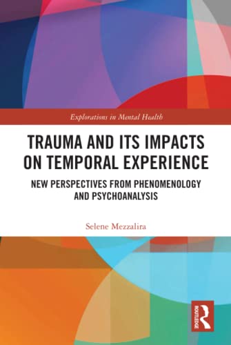 

general-books/general/trauma-and-its-impacts-on-temporal-experience-9781032137292