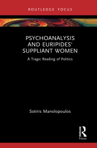 

general-books/general/psychoanalysis-and-euripides-suppliant-women-9781032171876