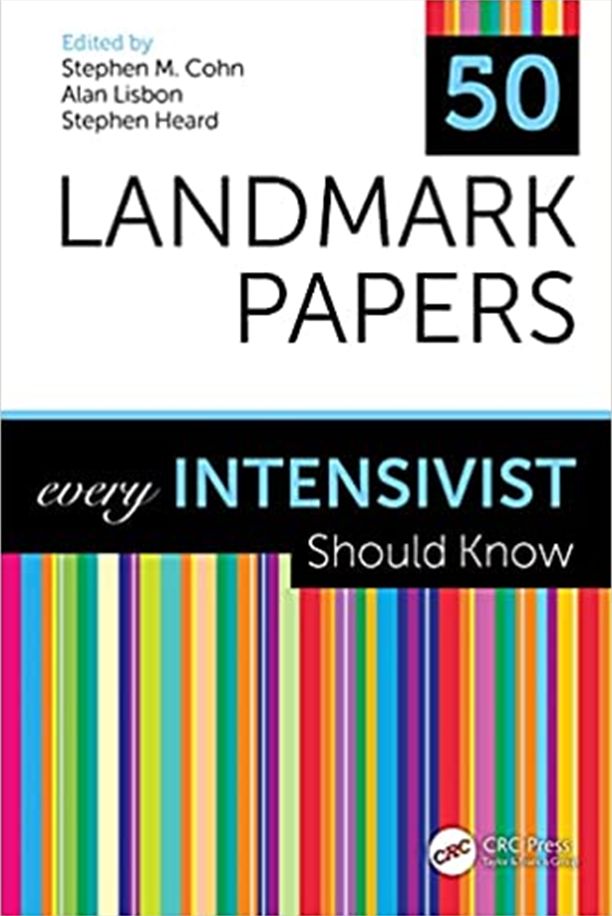 

exclusive-publishers/taylor-and-francis/50-landmark-papers-every-intensivist-should-know--9781032290065