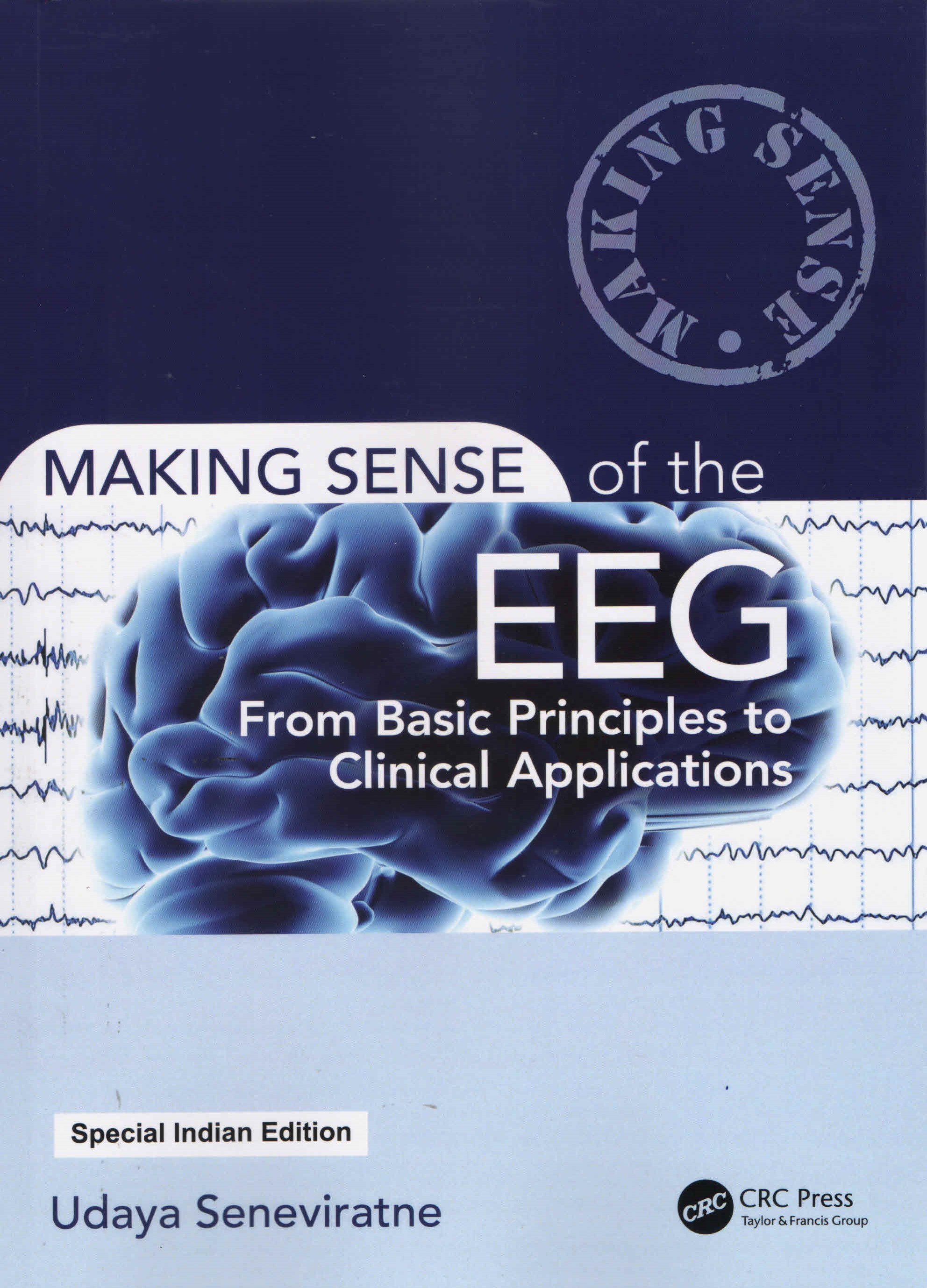 

exclusive-publishers/taylor-and-francis/making-sense-of-the-eeg:-from-basic-principles-to-clinical-applications-9781032636504