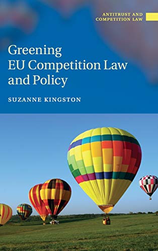 

general-books/law/greening-eu-competition-law-and-policy--9781107003026