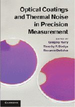 

technical/physics/optical-coatings-and-thermal-noise-in-precision-me--9781107003385