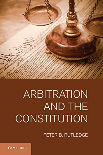 

general-books/law/arbitration-and-the-constitution--9781107006119