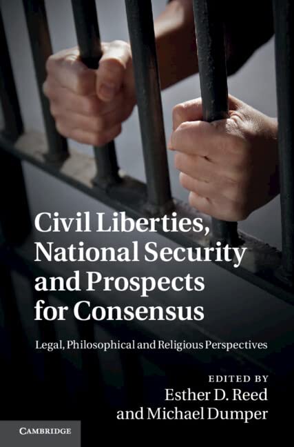 

general-books/law/civil-liberties-national-security-and-prospects-for-consensus-legal-philosophical-and-religious-perspectives--9781107008984