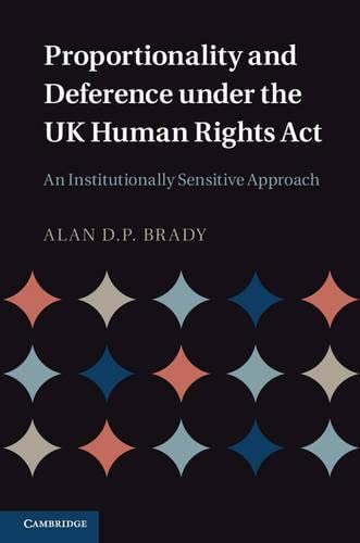 

general-books/law/proportionality-and-deference-under-the-uk-human-r--9781107013001