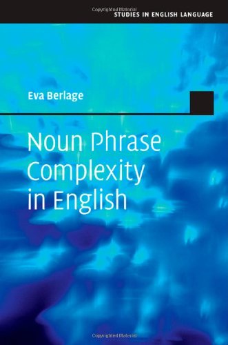 

technical/english-language-and-linguistics/noun-phrase-complexity-in-english--9781107015128