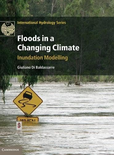 

special-offer/special-offer/floods-in-a-changing-climate-inundation-modelling--9781107018754