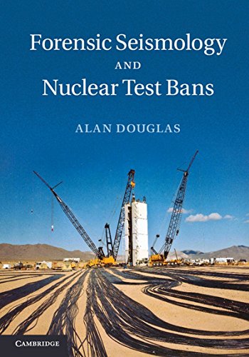 

exclusive-publishers/cambridge-university-press/forensic-seismology-and-nuclear-test-bans--9781107033948