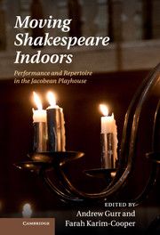 general-books/english-language-and-linguistics/moving-shakespeare-indoors-9781107040632