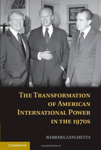 

general-books/political-sciences/the-transformation-of-american-international-power-in-the-1970s--9781107041080