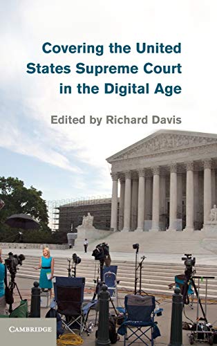 

general-books/law/covering-the-united-states-supreme-court-in-the-digital-age--9781107052451