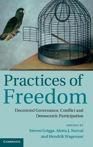 

general-books/political-sciences/practices-of-freedom-decentred-governance-conflict-and-democratic-participation--9781107056107