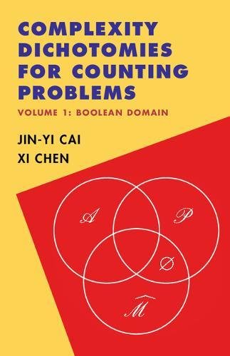 

technical/mathematics/complexity-dichotomies-for-counting-problems---volume-1-boolean-domain--9781107062375