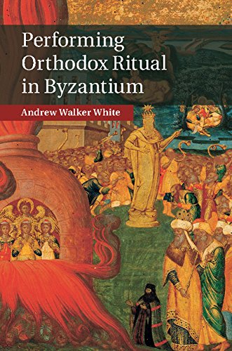 

general-books/history/performing-orthodox-ritual-in-byzantium--9781107073852
